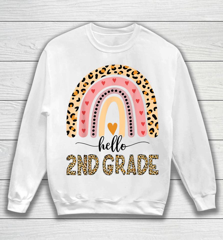 Hello 2Nd Grade Teacher Leopard Rainbow Girls Back To School Sweatshirt