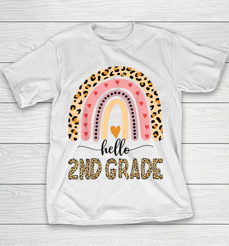 Hello 2Nd Grade Teacher Leopard Rainbow Girls Back To School Youth T-Shirt