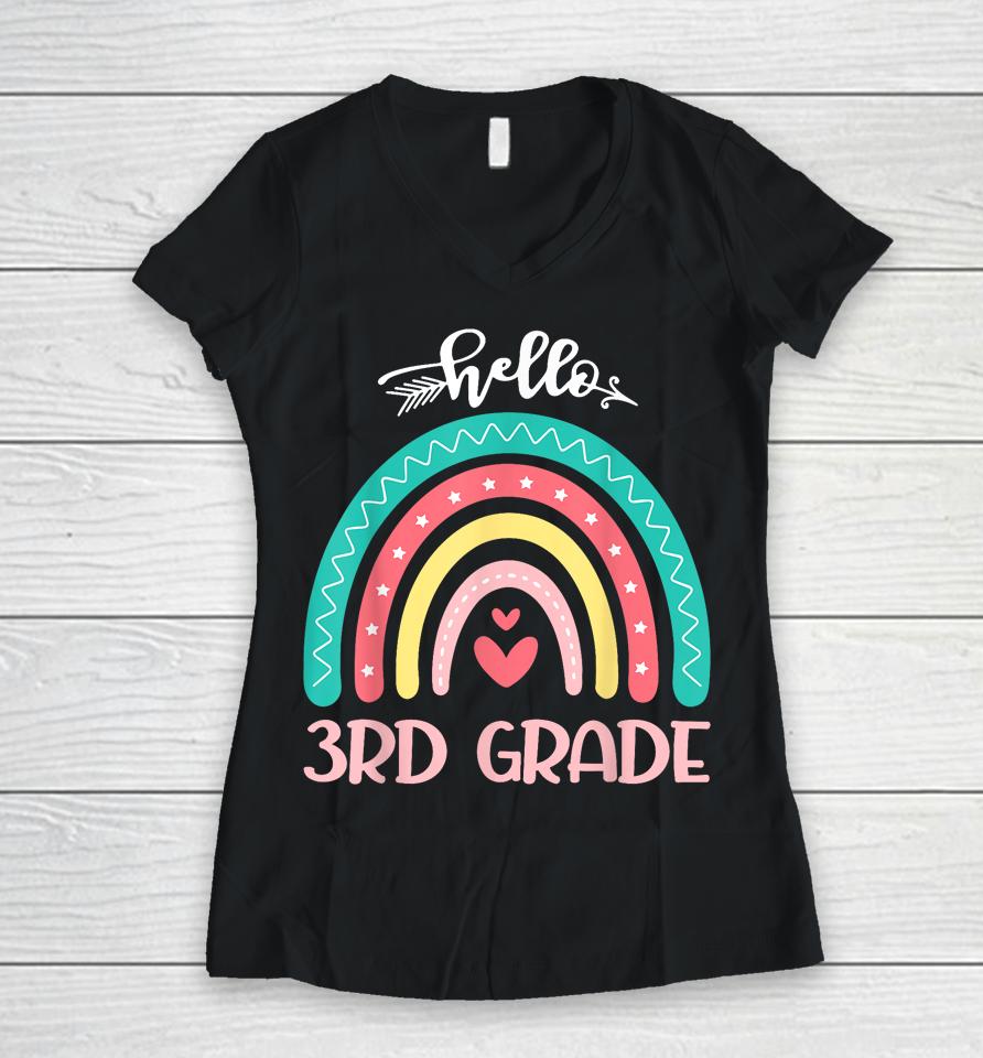 Hello 3Rd Grade Team Rainbow Back To School Teachers Student Women V-Neck T-Shirt