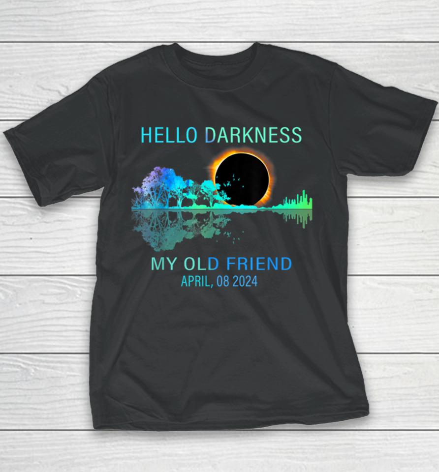Hello Darkness Funny Total Solar Eclipse 2024 Men Women Youth T-Shirt