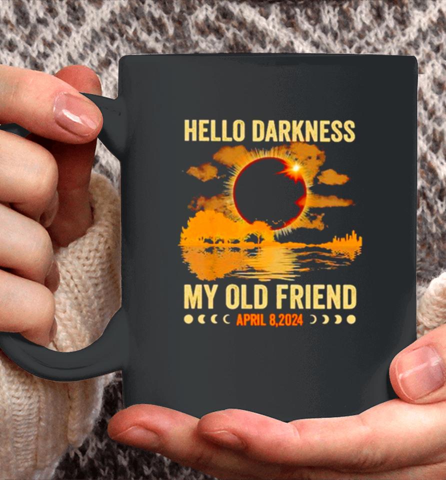 Hello Darkness My Old Friend April 8 2024 Coffee Mug