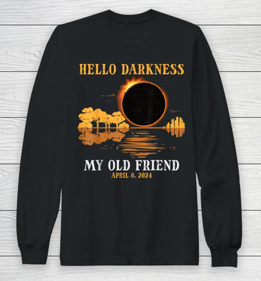 Hello Darkness My Old Friend Eclipse 2024 Men Women Kids Long Sleeve T-Shirt