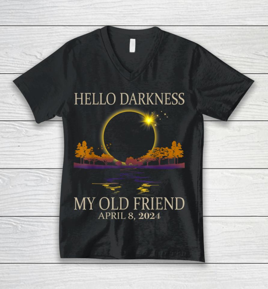 Hello Darkness My Old Friend Solar Eclipse 2024 Unisex V-Neck T-Shirt