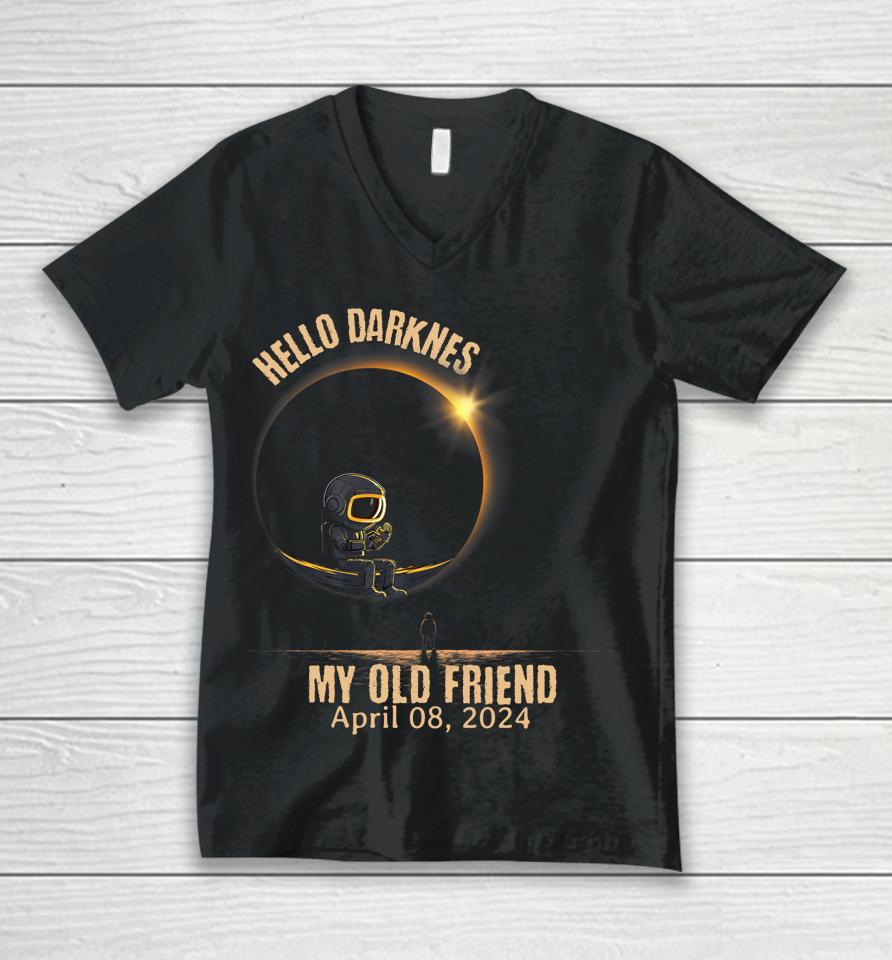 Hello Darkness My Old Friend Solar Eclipse April 08 2024 Unisex V-Neck T-Shirt