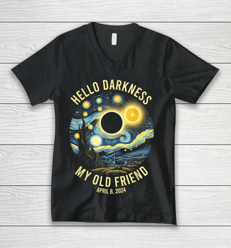 Hello Darkness Van Gogh Funny Solar Eclipse April 8 2024 Unisex V-Neck T-Shirt