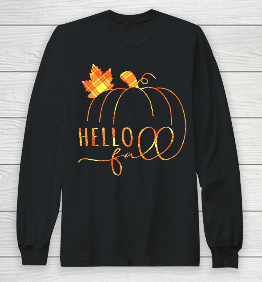 Hello Fall Buffalo Plaid Welcome Fall Thanksgiving Pumpkin Long Sleeve T-Shirt