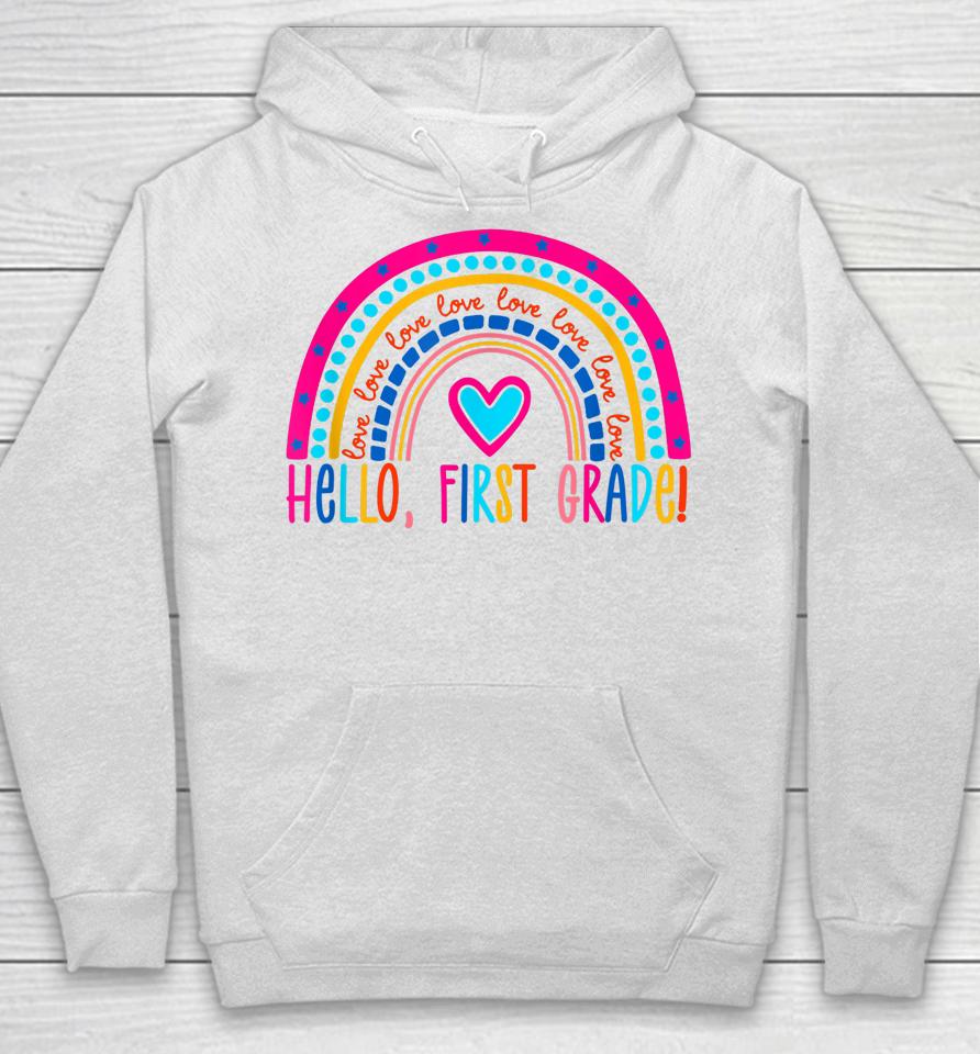 Hello First Grade Rainbow Shirt Back To School Teacher Kids Hoodie