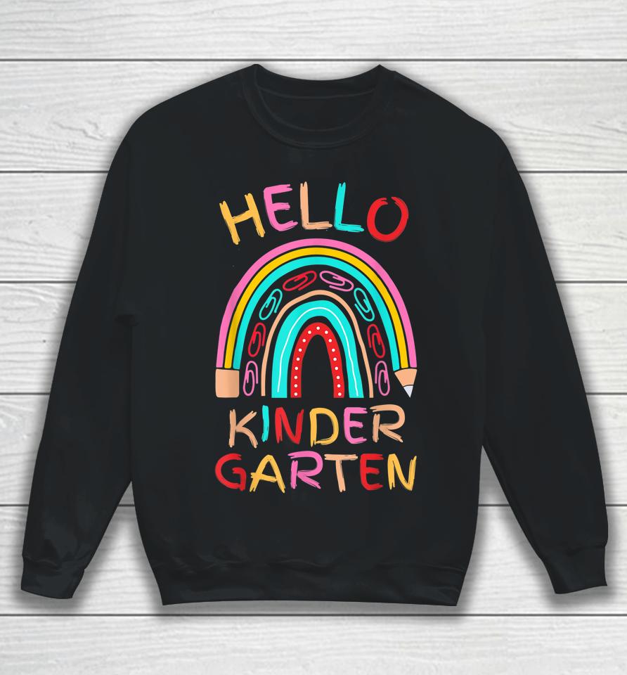 Hello Kindergarten Cute Pencil Rainbow Back To School Sweatshirt