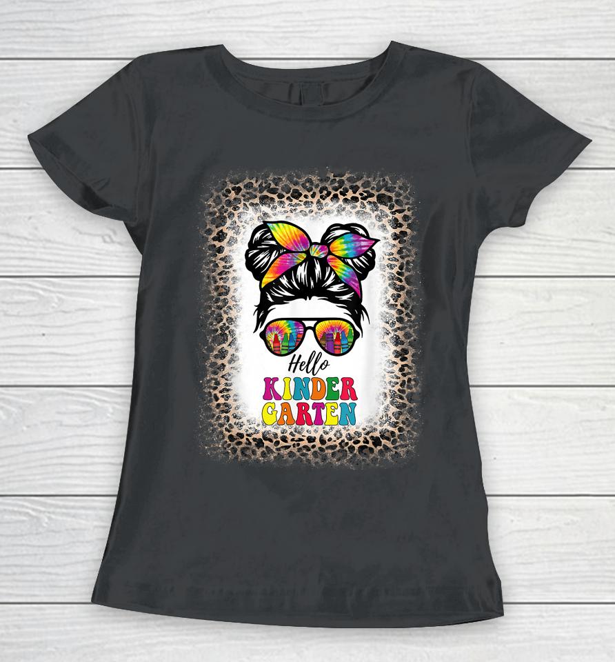 Hello Kindergarten Girl Kinder Tie Dye Hair Bleached Leopard Women T-Shirt
