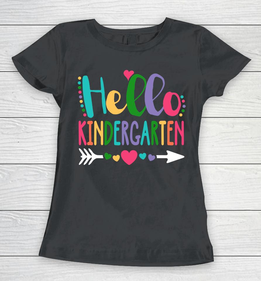 Hello Kindergarten Heart Teacher Student Back To School Women T-Shirt