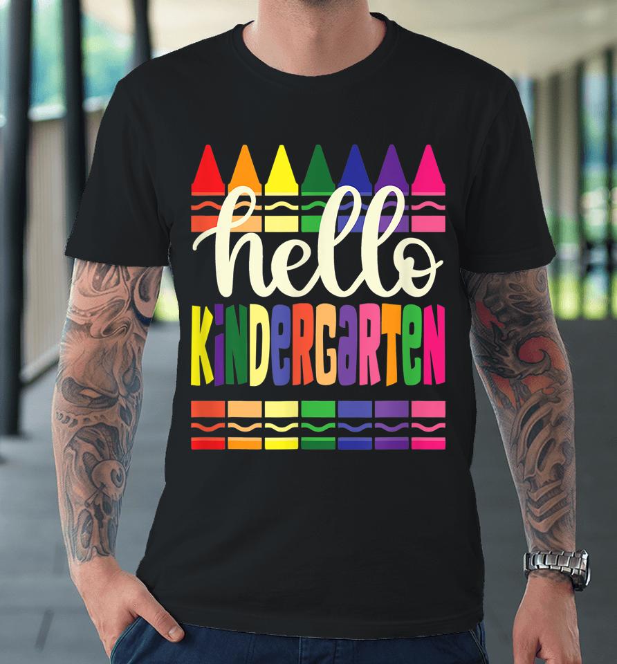 Hello Kindergarten Kids Team Kinder Back To School Teacher Premium T-Shirt