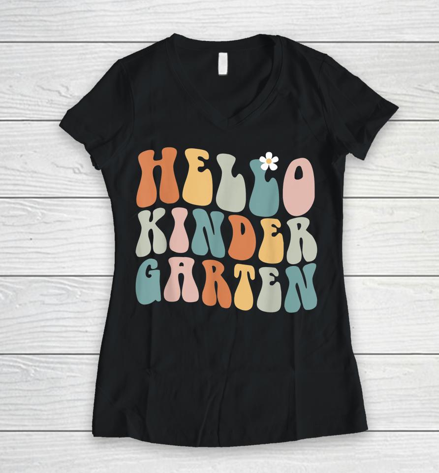 Hello Kindergarten Teacher Team Back To School Groovy Retro Women V-Neck T-Shirt