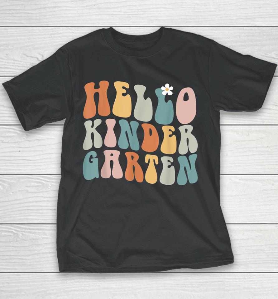 Hello Kindergarten Teacher Team Back To School Groovy Retro Youth T-Shirt