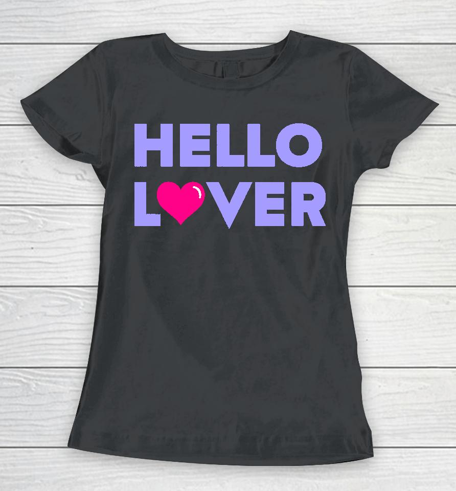 Hello Lover Women T-Shirt