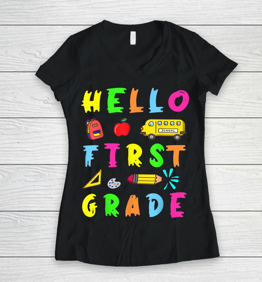 Hello Miss First Grade Back To School Teachers Women V-Neck T-Shirt