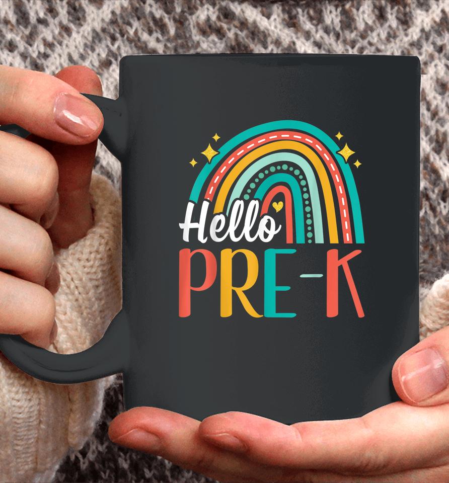Hello Pre-K Rainbow For Teachers Student Girl Kids First Day Coffee Mug