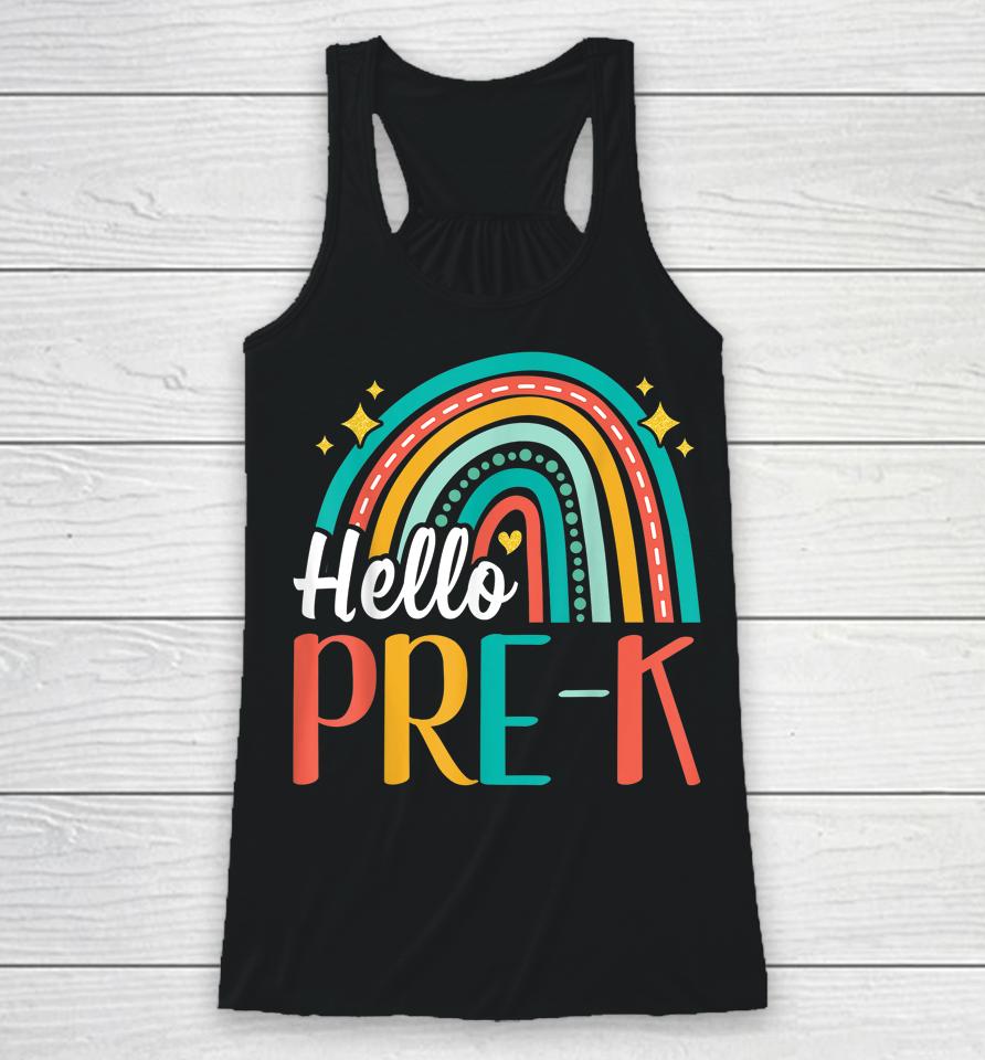 Hello Pre-K Rainbow For Teachers Student Girl Kids First Day Racerback Tank