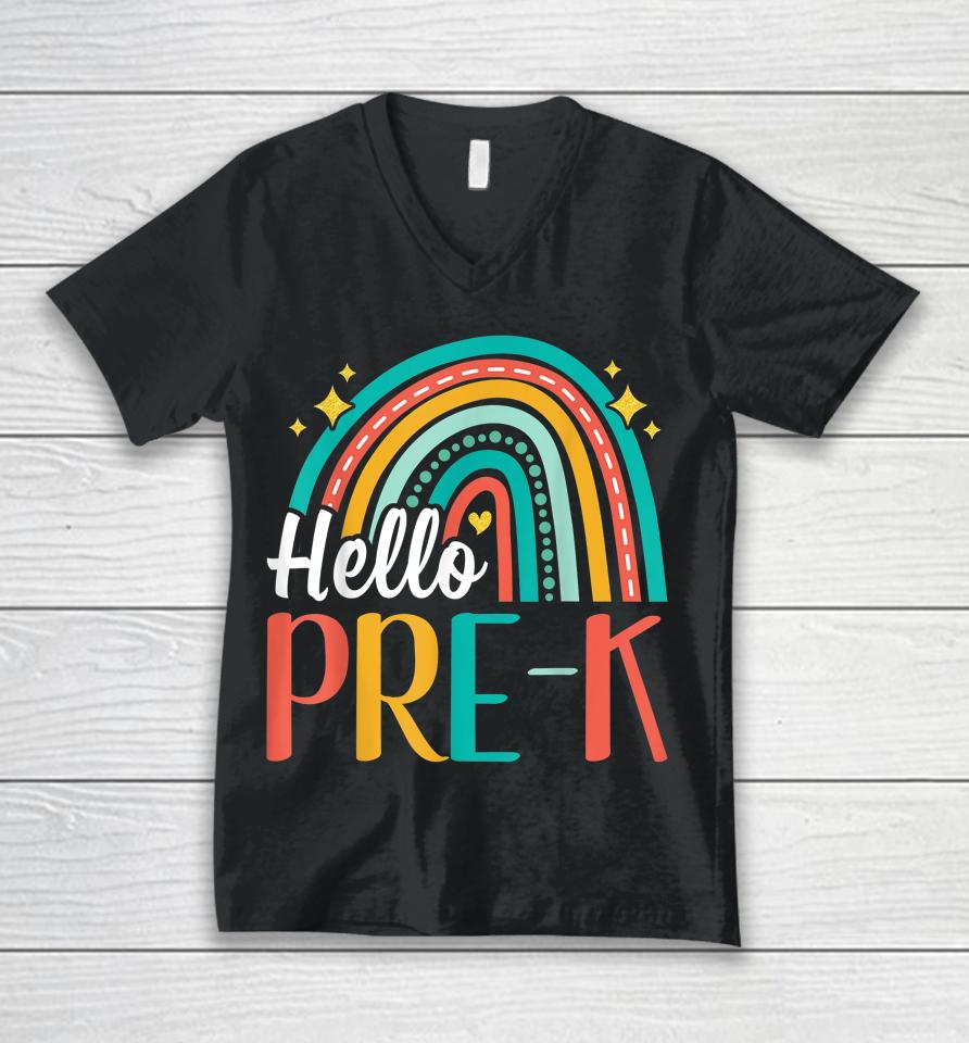 Hello Pre-K Rainbow For Teachers Student Girl Kids First Day Unisex V-Neck T-Shirt