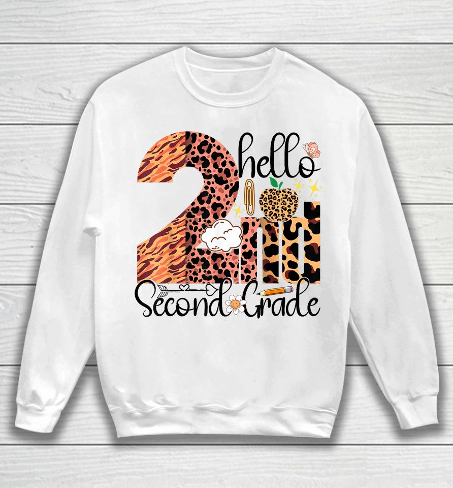 Hello Second Grade 2Nd Grade Back To School Teacher Kid Girl Sweatshirt