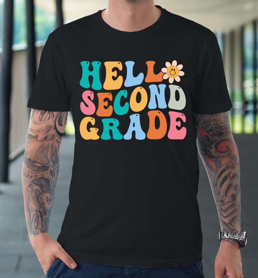 Hello Second Grade Back To School Retro Teacher Premium T-Shirt