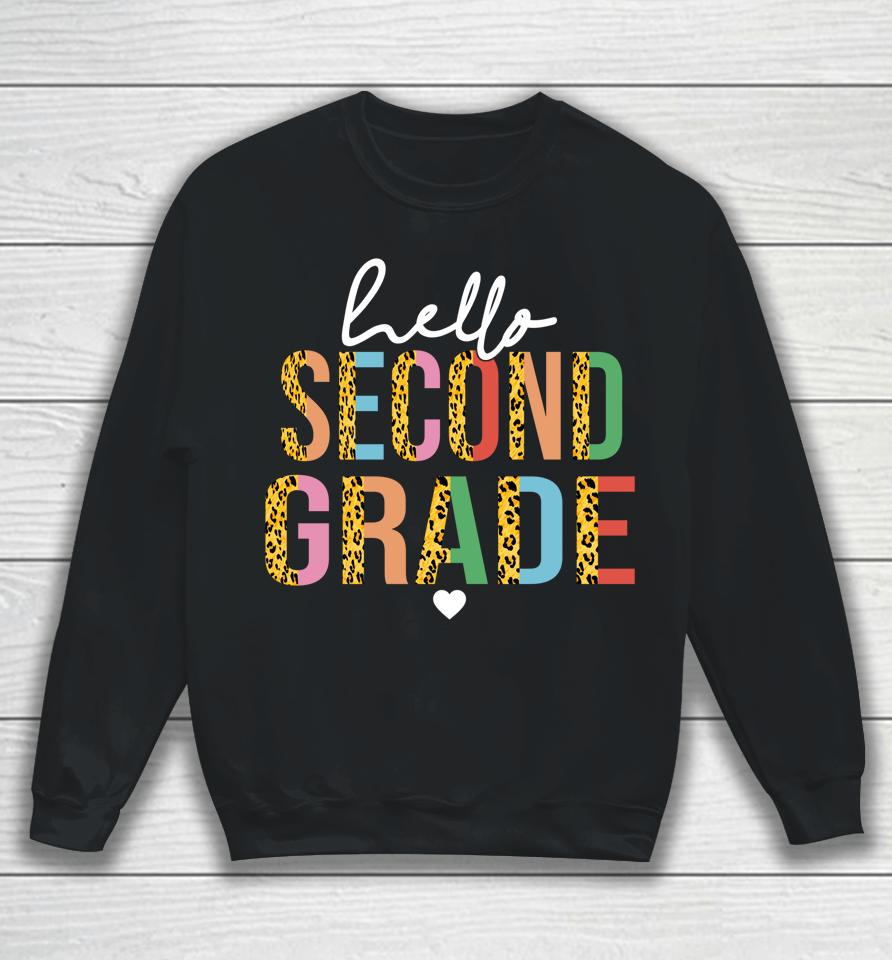 Hello Second Grade Leopard Back To School 2Nd Grade Teacher Sweatshirt