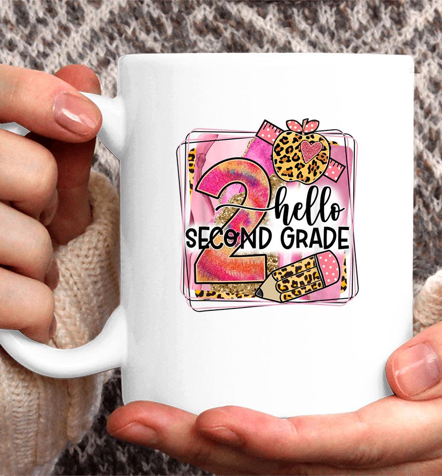 Hello Second Grade Team 2Nd Grade Back To School Teacher Coffee Mug