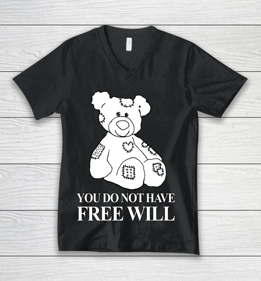 Henry Store You Do Not Have Free Will Unisex V-Neck T-Shirt