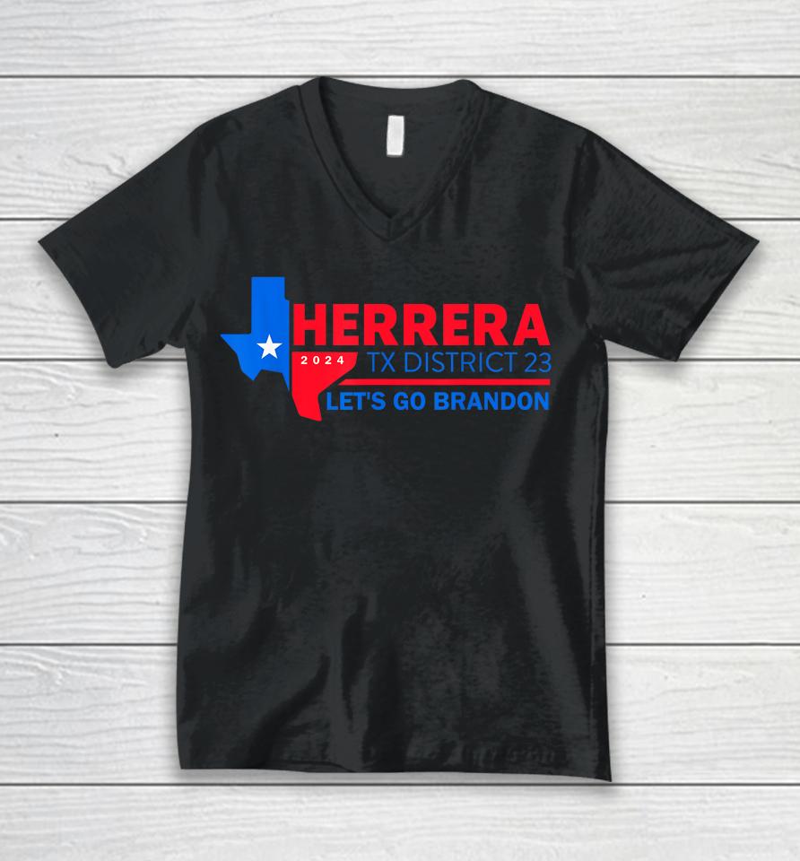 Herrera Tx District 23 Let's Go Brandon 2024 Quote Unisex V-Neck T-Shirt
