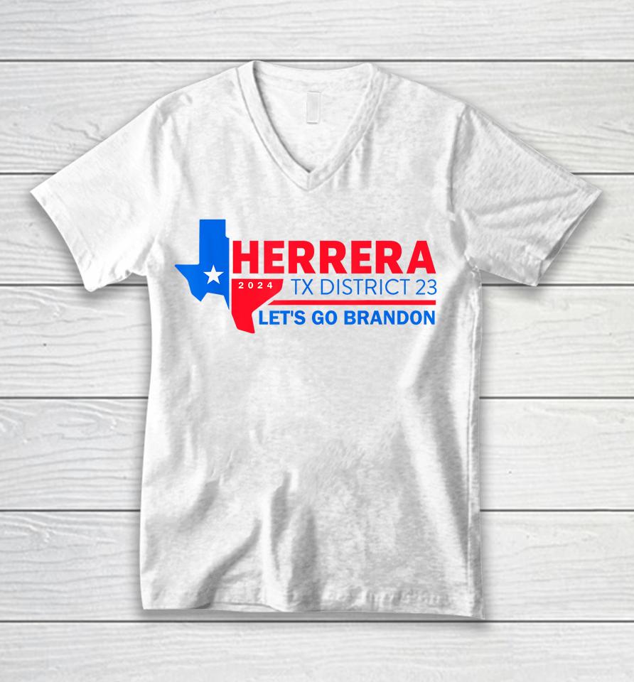 Herrera Tx District 23 Let's Go Brandon 2024 Unisex V-Neck T-Shirt