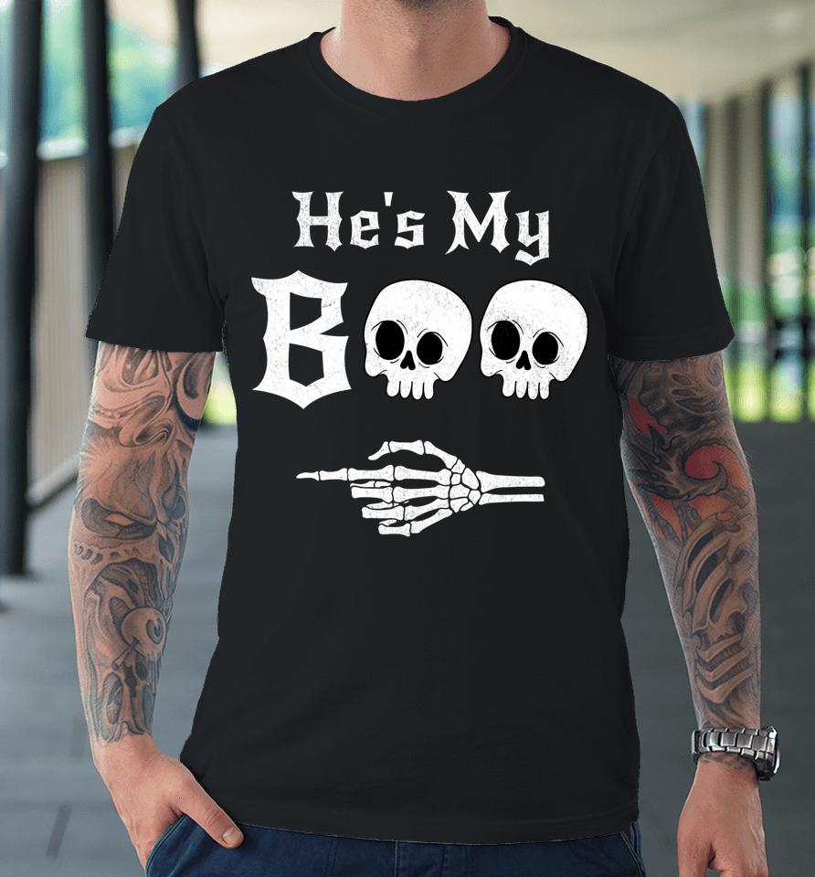 He’s My Boo &Amp; She’s My Boo Halloween Matching Couples Pajama Premium T-Shirt
