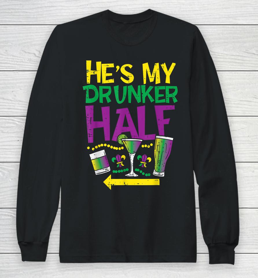 He's My Drunker Half Long Sleeve T-Shirt
