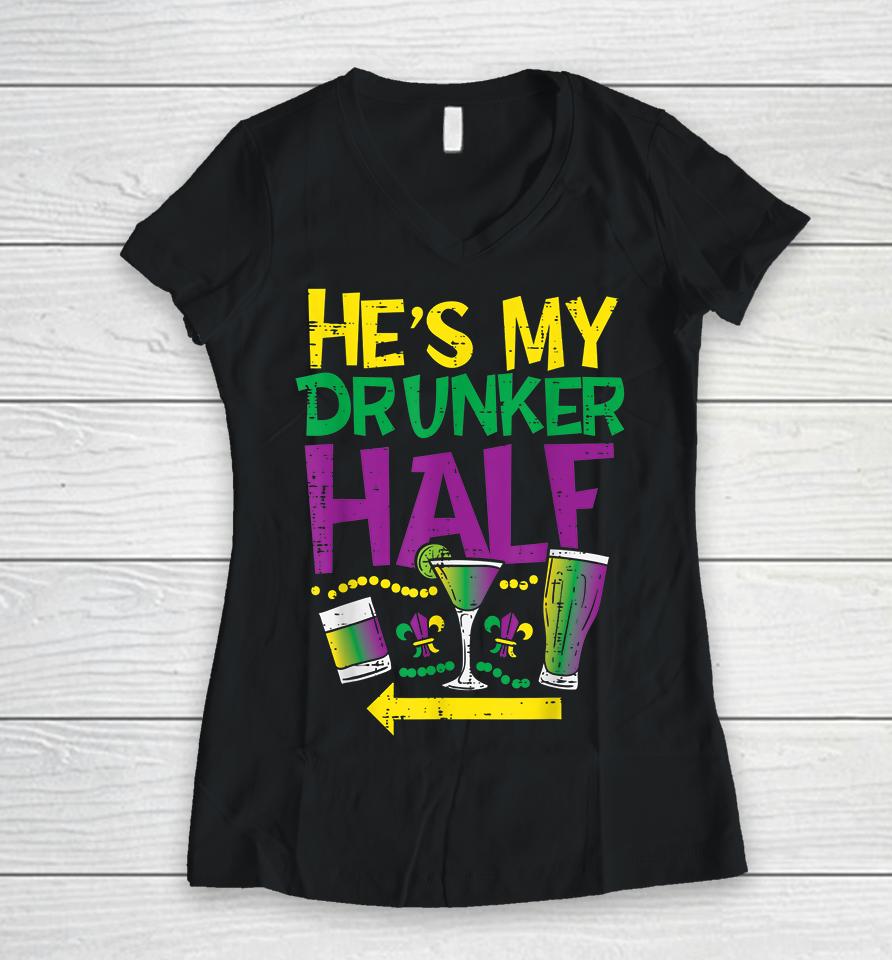He's My Drunker Half Women V-Neck T-Shirt
