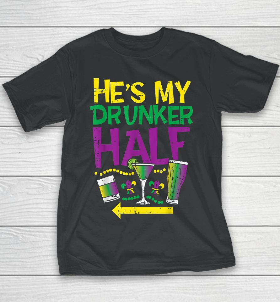 He's My Drunker Half Youth T-Shirt
