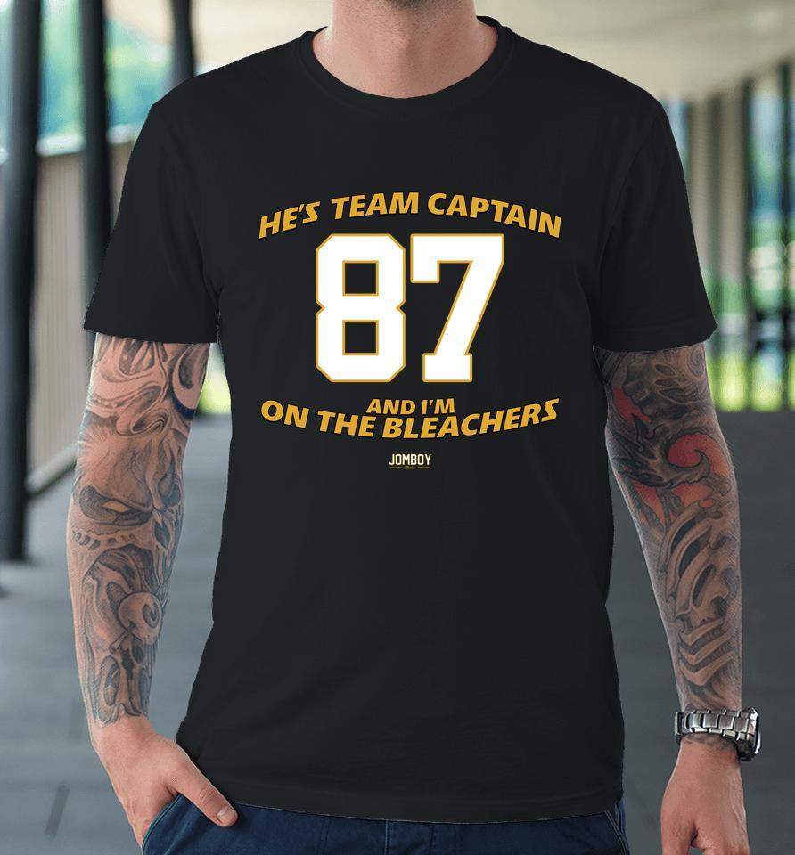 He's Team Captain And I'm On The Bleachers Premium T-Shirt
