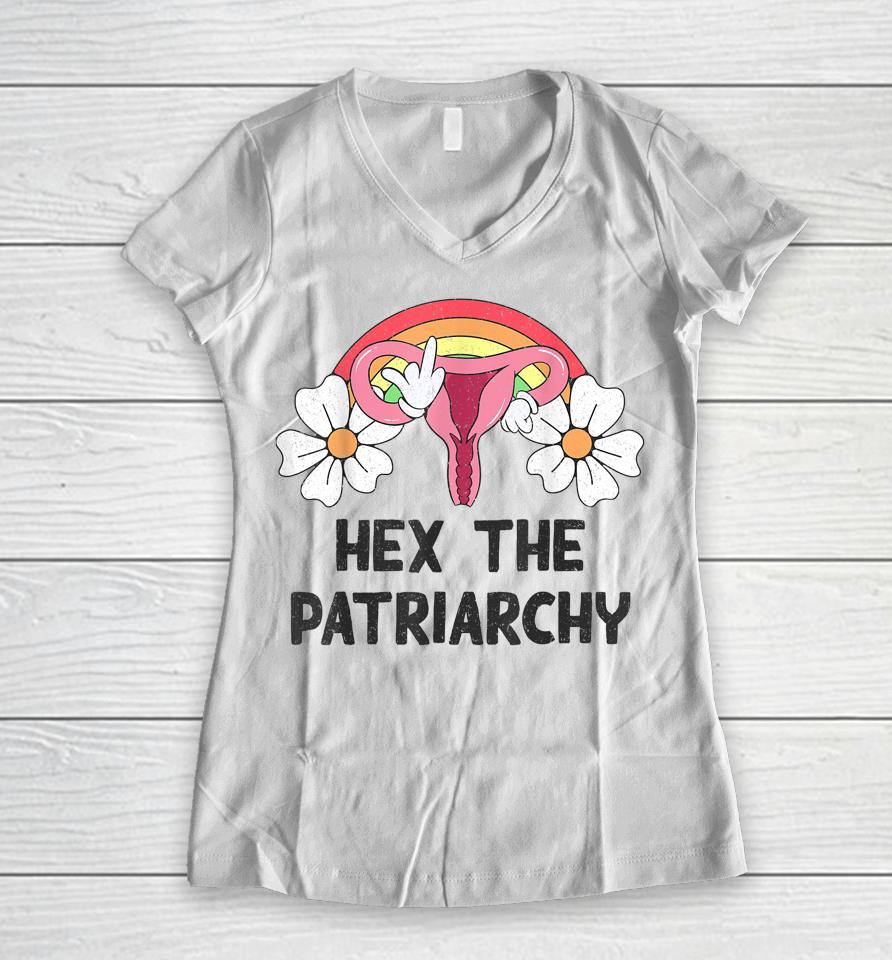 Hex The Patriarchy My Body My Choice Pro Choice Feminist Women V-Neck T-Shirt