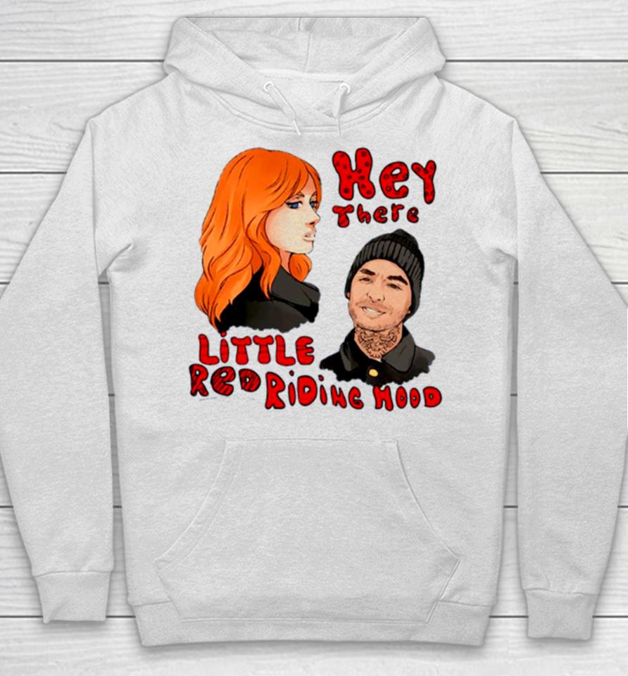 Hey There Little Red Riding Good Girls Hoodie
