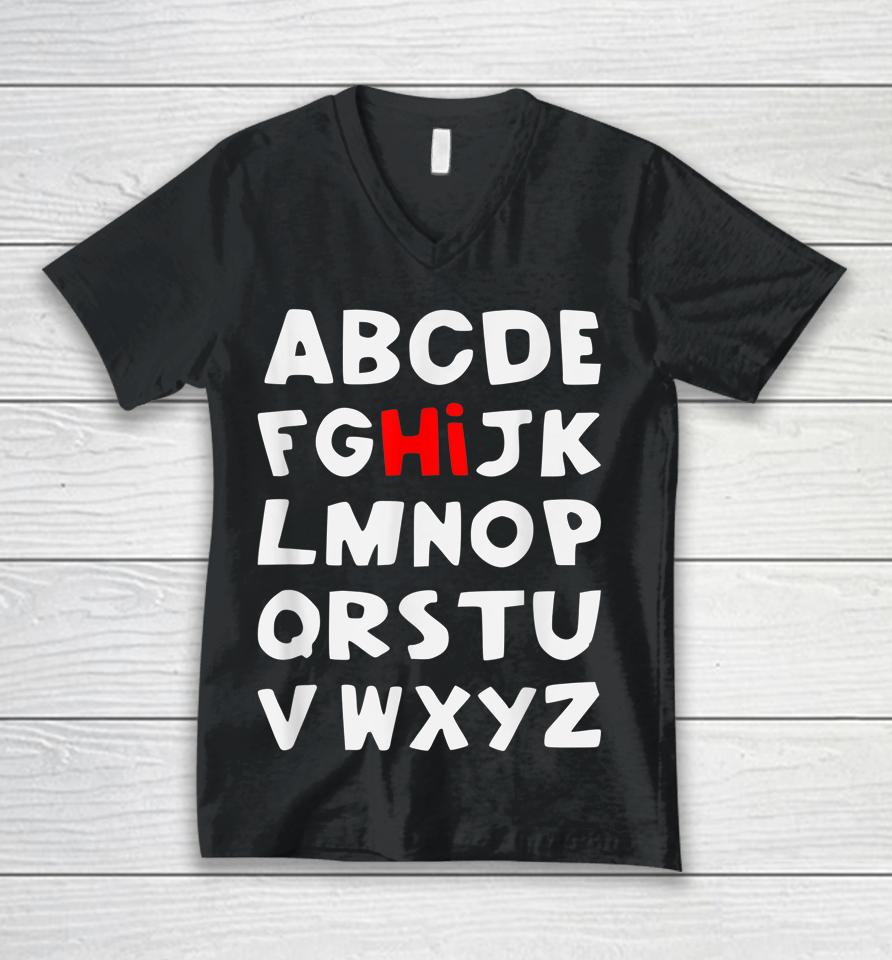 Hi Alphabet Back To School Pre K Kindergarten Teacher Abc Unisex V-Neck T-Shirt