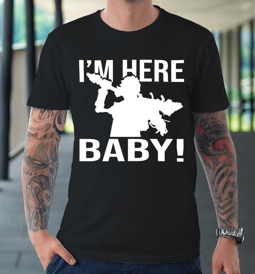 Hi Fi Rush I'm Here Baby Premium T-Shirt