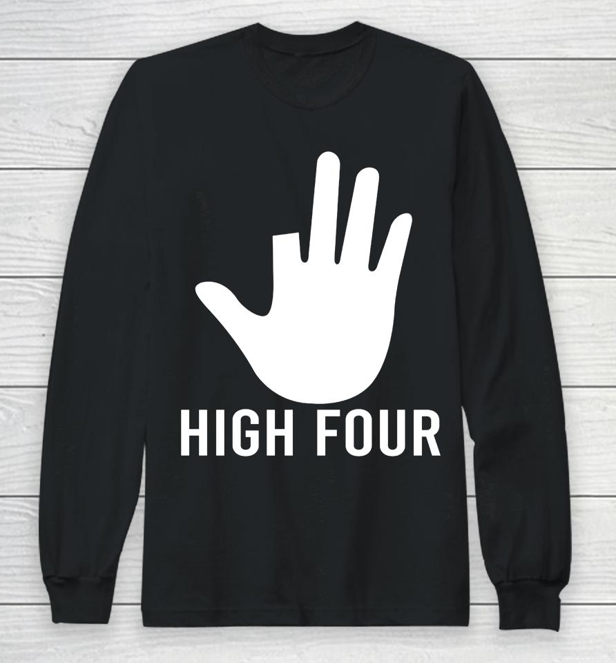 High Four Finger Amputee Funny Long Sleeve T-Shirt