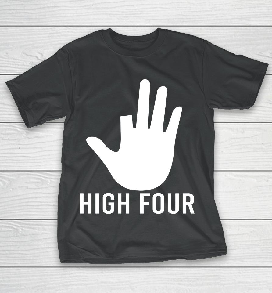 High Four Finger Amputee Funny T-Shirt