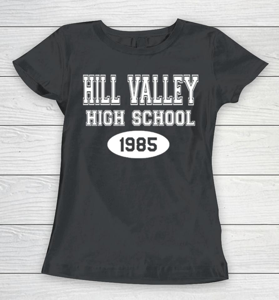 Hill Valley High School 1985 Back To The Future Vintage Women T-Shirt