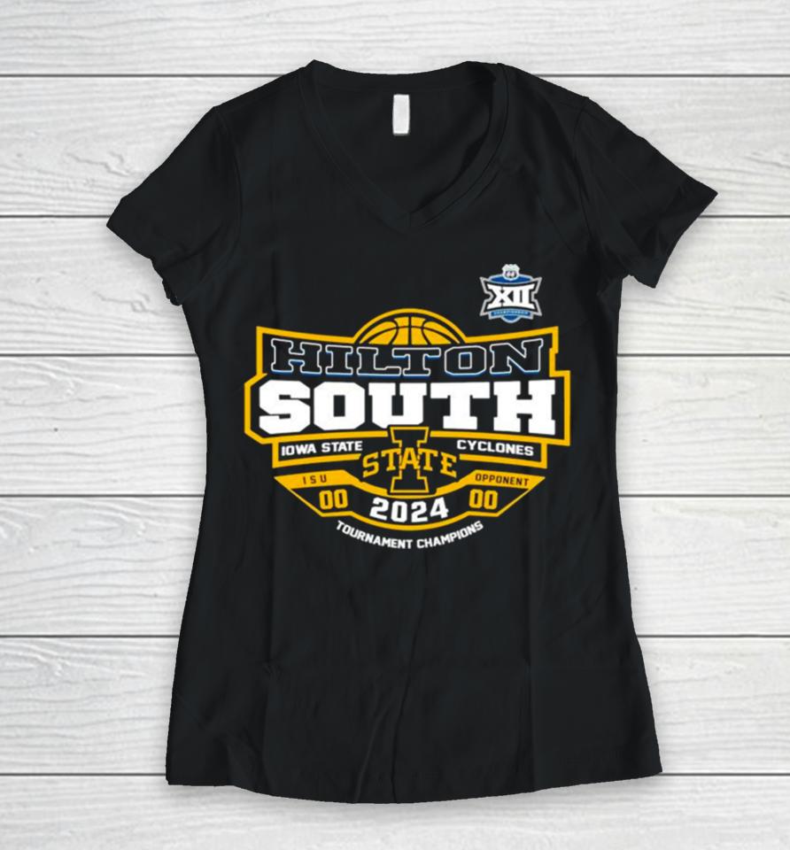 Hilton South Iowa State Cyclones 2024 Big 12 Tournament Champions Women V-Neck T-Shirt