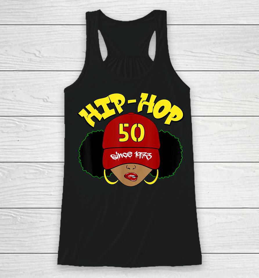 Hip Hop Is 50 Shirt 50Th Anniversary Afro Puffs Black Women Racerback Tank