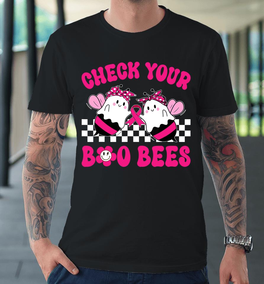 Hippie Groovy Check Your Boo Bees Breast Cancer Halloween Premium T-Shirt