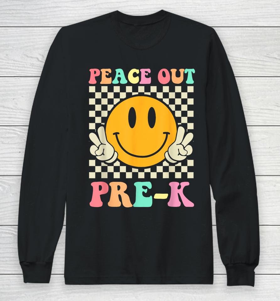 Hippie Peace Out Pre-K Teacher Kids Last Day Of School Long Sleeve T-Shirt
