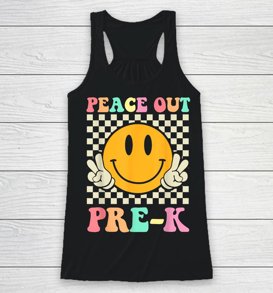 Hippie Peace Out Pre-K Teacher Kids Last Day Of School Racerback Tank