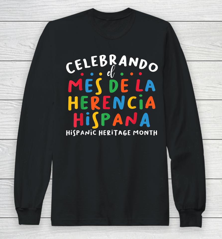 Hispanic Heritage Month 2022 National Latino Countries Flag Long Sleeve T-Shirt