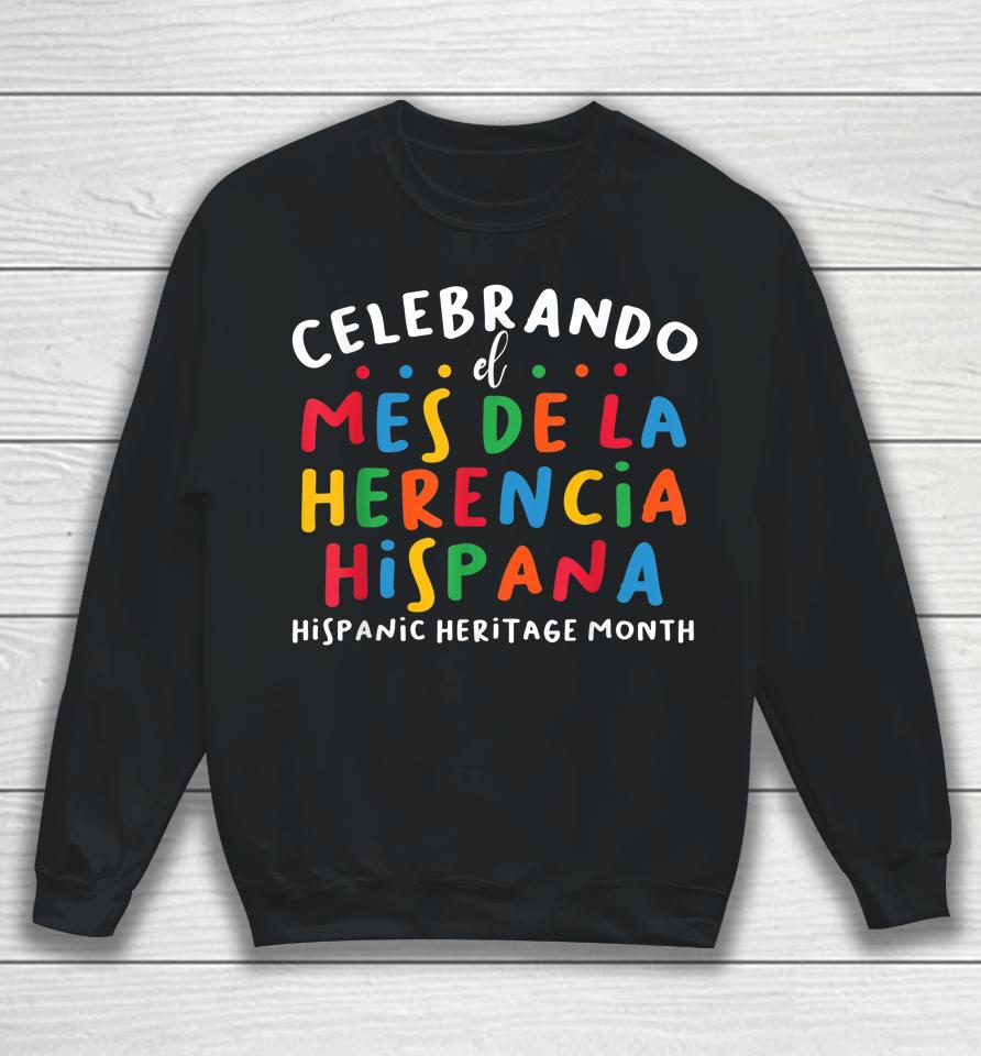 Hispanic Heritage Month 2022 National Latino Countries Flag Sweatshirt