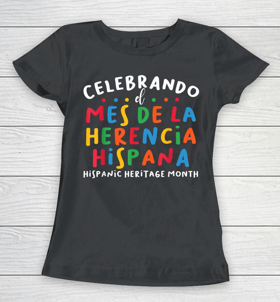 Hispanic Heritage Month 2022 National Latino Countries Flag Women T-Shirt