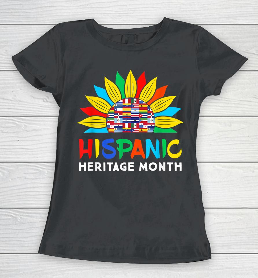 Hispanic Heritage Month Colorful Sunflower Flag Root Latino Women T-Shirt
